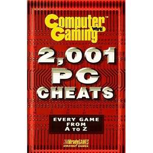 CGW 2,001 PC CHEATS (Computer Gaming World) by BradyGames