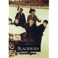 Blackburn (Archive Photographs: Images of England)