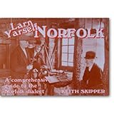 Larn yarself Norfolk