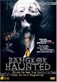 Bangkok Haunted