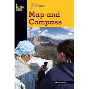 Basic Illustrated Map and Compass (Basic Essentials Series) by Cliff Jacobson and Lon Levin