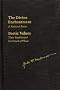The Divine Enchantment: A Mystical Poem and Poetic Values : Their Reality and Our Need of Them