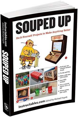 Souped Up Do It Yourself Projects Book - DIY Technology Decor Food & More