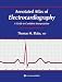 Annotated Atlas of Electrocardiography: A Guide to Confident Interpretation (Contemporary Cardiology)