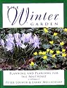 The Winter Garden: Planning and Planting for the Southeast