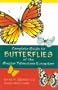 A Field Guide to Butterflies of the Greater Yellowstone Ecosystem