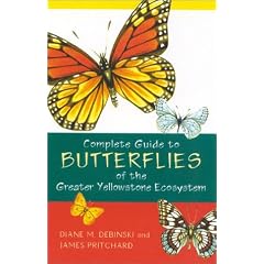 A Field Guide to Butterflies of the Greater Yellowstone Ecosystem