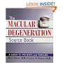 The Macular Degeneration Source Book: A Guide for Patients and Families