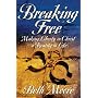 Breaking Free