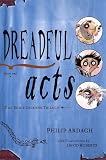 Dreadful Acts (The Eddie Dickens Trilogy, Book 2)