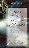 Stress Reduction and Creative Meditations