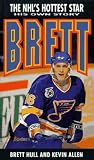 Brett: His Own Story