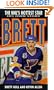 Brett: His Own Story