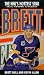 Brett: His Own Story