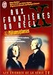 Aux fronti�res du r�el. 6, M�tamorphoses