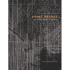 Agent Orange: "Collateral Damage" in Vietnam