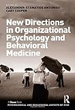New directions in organisational psychology and behavioural medicine