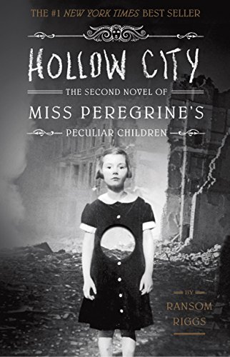 Hollow City: The Second Novel of Miss...