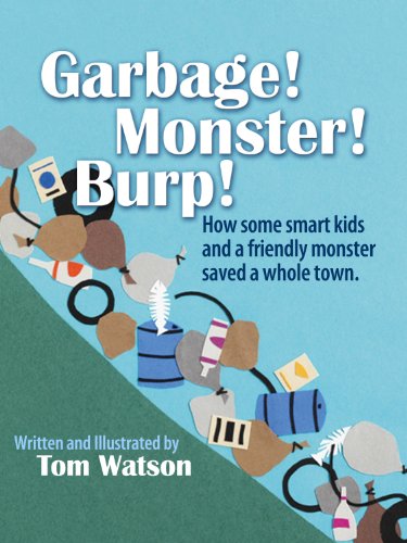 Garbage! Monster! Burp!
