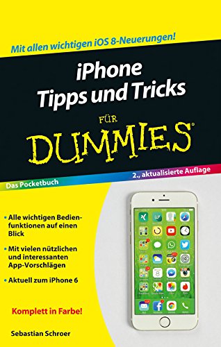 iPhone Tipps und Tricks fur Dummies (Für Dummies) (German Edition)