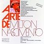 A Arte De Milton Nascimento