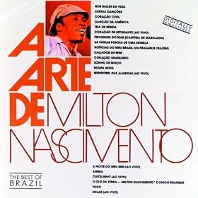 A Arte De Milton Nascimento