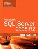 Microsoft SQL Server 2008 R2 Unleashed