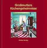 Produkt-Bild: Gro&szlig;mutters K&uuml;chengeheimnisse.