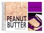 Peanut Butter Cookbook: 101 Recipes with Peanut Butter