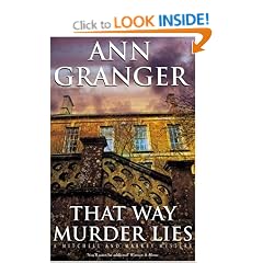 That Way Murder Lies: A Mitchell and Markby Mystery