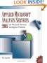 Applied Microsoft Analysis Services 2005: And Microsoft Business Intelligence Platform