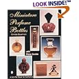 Miniature Perfume Bottles (A Schiffer Book for Collectors) by  Glinda Bowman