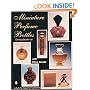 Miniature Perfume Bottles (A Schiffer Book for Collectors)