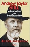 Livres Ostéopathie - Autobiographie de andrew taylor