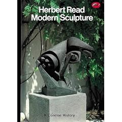 Modern Sculpture: A Concise History (World of Art)