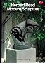 Modern Sculpture: A Concise History (World of Art)