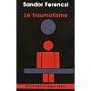 Le traumatisme