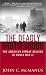 Deadly Brotherhood, The: The American Combat Soldier in World War II