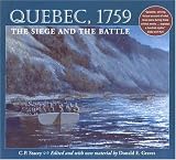 Quebec, 1759: The Siege and the Battle