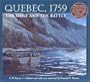 Quebec, 1759: The Siege and the Battle