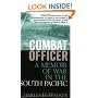 Combat Officer: A Memoir of War in the South Pacific