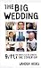 Book The Big Wedding: 9/11, the Whistle Blowers, and the Cover-up