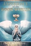 Experience of the Inner Worlds