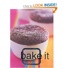 Bake It (It series) (Cook It)