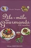 Revue Ouest-France  / Pêle-mêle des gourmands