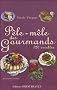 P�le-m�le des gourmands