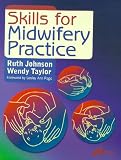 Skills for Midwifery Practice
