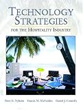 Technology Strategies for the Hospitality Industry