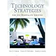 Technology Strategies for the Hospitality Industry