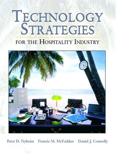 Technology Strategies for the Hospitality Industry
